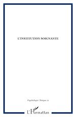 Télécharger le livre :  L'INSTITUTION SOIGNANTE
