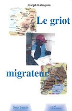 Télécharger le livre :  LE GRIOT MIGRATEUR