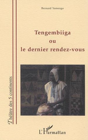 Download the eBook: TENGEMBIIGA OU LE DERNIER RENDEZ-VOUS