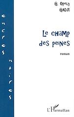 Télécharger le livre :  LE CHAMP DES PEINES