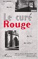 Télécharger le livre :  LE CURÉ ROUGE