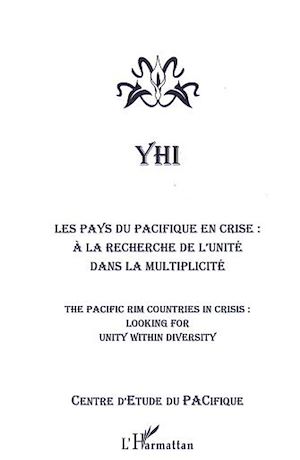 Téléchargez le livre :  LES PAYS DU PACIFIQUE EN CRISE - A la recherche de l'unité dans la multiplicité