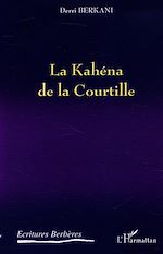 Télécharger le livre :  LA KAHÉNA DE LA COURTILLE