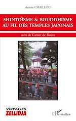 Télécharger le livre :  SHINTOÏSME et BOUDDHISME AU FIL DES TEMPLES JAPONAIS