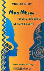 Télécharger le livre :  MAA MBOYO La mère aimante