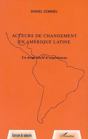 Téléchargez le livre :  Acteurs de changement en Amerique Latine