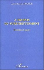 Télécharger le livre :  A PROPOS DU SURENDETTEMENT