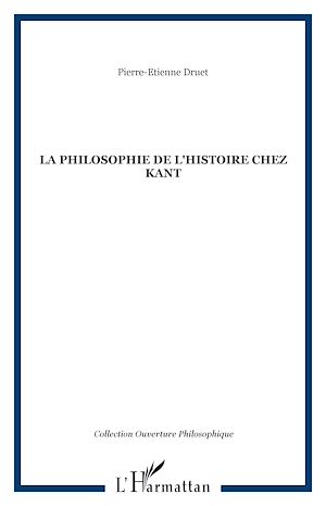 Téléchargez le livre :  LA PHILOSOPHIE DE L'HISTOIRE CHEZ KANT