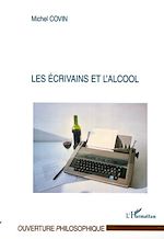 Download this eBook Les écrivains et l'alcool