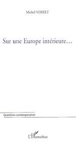 Download this eBook SUR UNE EUROPE INTÉRIEURE…