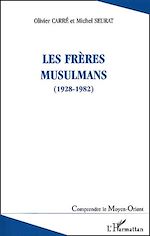 Télécharger le livre :  LES FRÈRES MUSULMANS (1928-1982)
