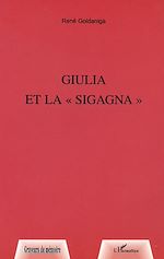 Télécharger le livre :  GIULIA ET LA " SIGAGNA "