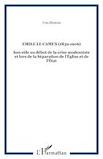 Télécharger le livre :  EMILE LE CAMUS (1839-1906)