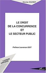 Download this eBook LE DROIT DE LA CONCURRENCE ET LE SECTEUR PUBLIC