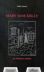 Télécharger le livre :  MARY JANE KELLY