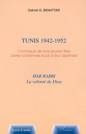 Téléchargez le livre :  TUNIS 1942-1952