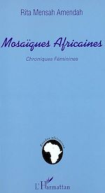Download this eBook MOSAÏQUES AFRICAINES