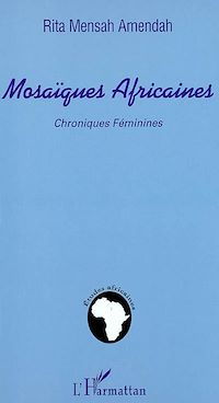 Télécharger le livre :  MOSAÏQUES AFRICAINES