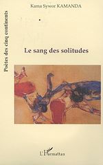 Télécharger le livre :  LE SANG DES SOLITUDES