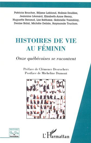 Téléchargez le livre :  HISTOIRES DE VIE AU FÉMININ PLURIEL