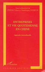 Télécharger le livre :  ENTREPRISES ET VIE QUOTIDIENNE EN CHINE