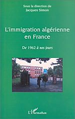 Download this eBook L'IMMIGRATION ALGÉRIENNE EN FRANCE