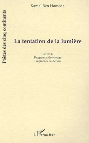 Téléchargez le livre :  LA TENTATION DE LA LUMIÈRE