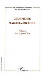 Télécharger le livre :  JEAN-PIERRE MAKOUTA-MBOUKOU