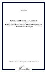 Télécharger le livre :  VIVRE ET MOURIR EN ALGER
