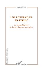 Télécharger le livre :  UNE LITTÉRATURE EN SURSIS ?