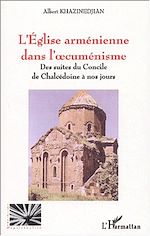 Download this eBook L'ÉGLISE ARMÉNIENNE DANS L'ŒCUMENISME