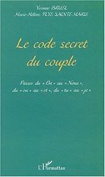 Télécharger le livre :  LE CODE SECRET DU COUPLE