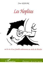 Download this eBook LES HOPLITES ou la vie d'une famille athénienne au siècle de Périclès