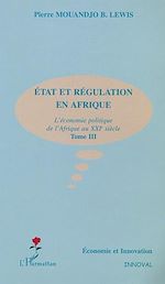 Download this eBook ÉTAT ET RÉGULAITON EN AFRIQUE