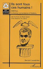 Télécharger le livre :  ILS SONT FOUS CES HUMAINS !