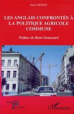 Télécharger le livre :  LES ANGLAIS CONFRONTÉS À LA POLITIQUE AGRICOLE COMMUNE