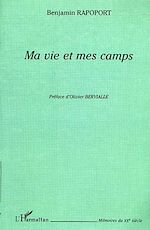 Télécharger le livre :  MA VIE ET MES CAMPS