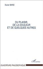 Download this eBook DU PLAISIR, DE LA DOULEUR ET DE QUELQUES AUTRES