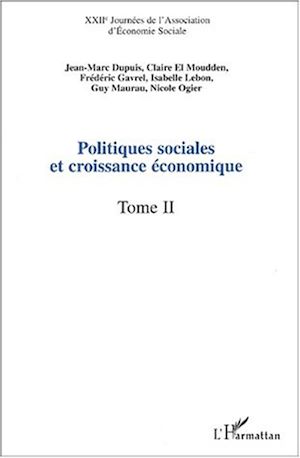 Téléchargez le livre :  POLITIQUES SOCIALES ET CROISSANCE ÉCONOMIQUE