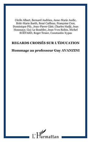Téléchargez le livre :  REGARDS CROISÉS SUR L'ÉDUCATION