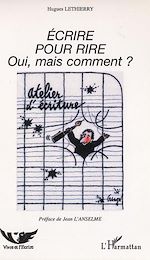 Télécharger le livre :  ÉCRIRE POUR RIRE