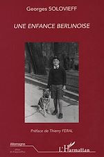 Télécharger le livre :  UNE ENFANCE BERLINOISE