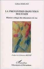 Télécharger le livre :  LA PRÉVENTION DANS TOUS SES ÉTATS
