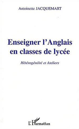 Téléchargez le livre :  ENSEIGNER L'ANGLAIS EN CLASSE DE LYCÉE
