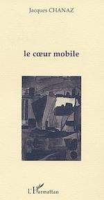 Télécharger le livre :  LE CŒUR MOBILE