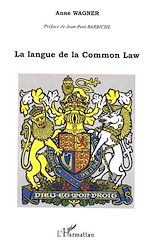 Télécharger le livre :  LA LANGUE DE LA COMMON LAW
