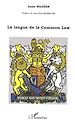 Télécharger le livre :  LA LANGUE DE LA COMMON LAW