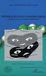 Télécharger le livre :  MONDIALISATION CONSPIRATRICE