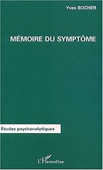 Télécharger le livre :  MÉMOIRE DU SYMPTÔME