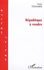 Télécharger le livre :  REPUBLIQUE A VENDRE